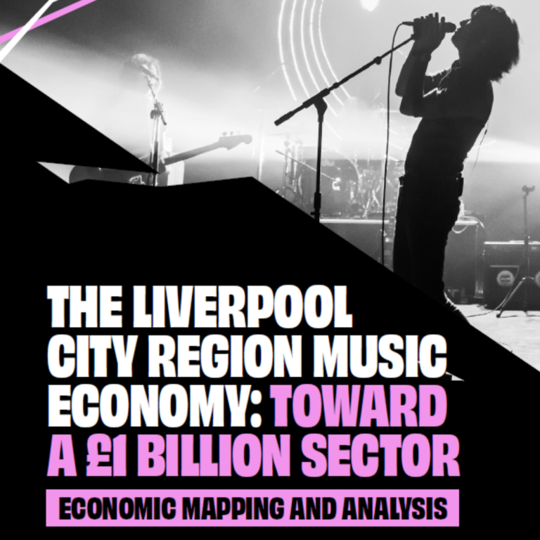 Liverpool City Region’s music sector worth £780 million and on track to become a £1 billion powerhouse